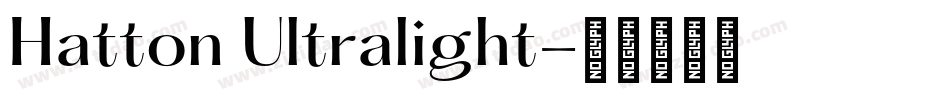 Hatton Ultralight字体转换